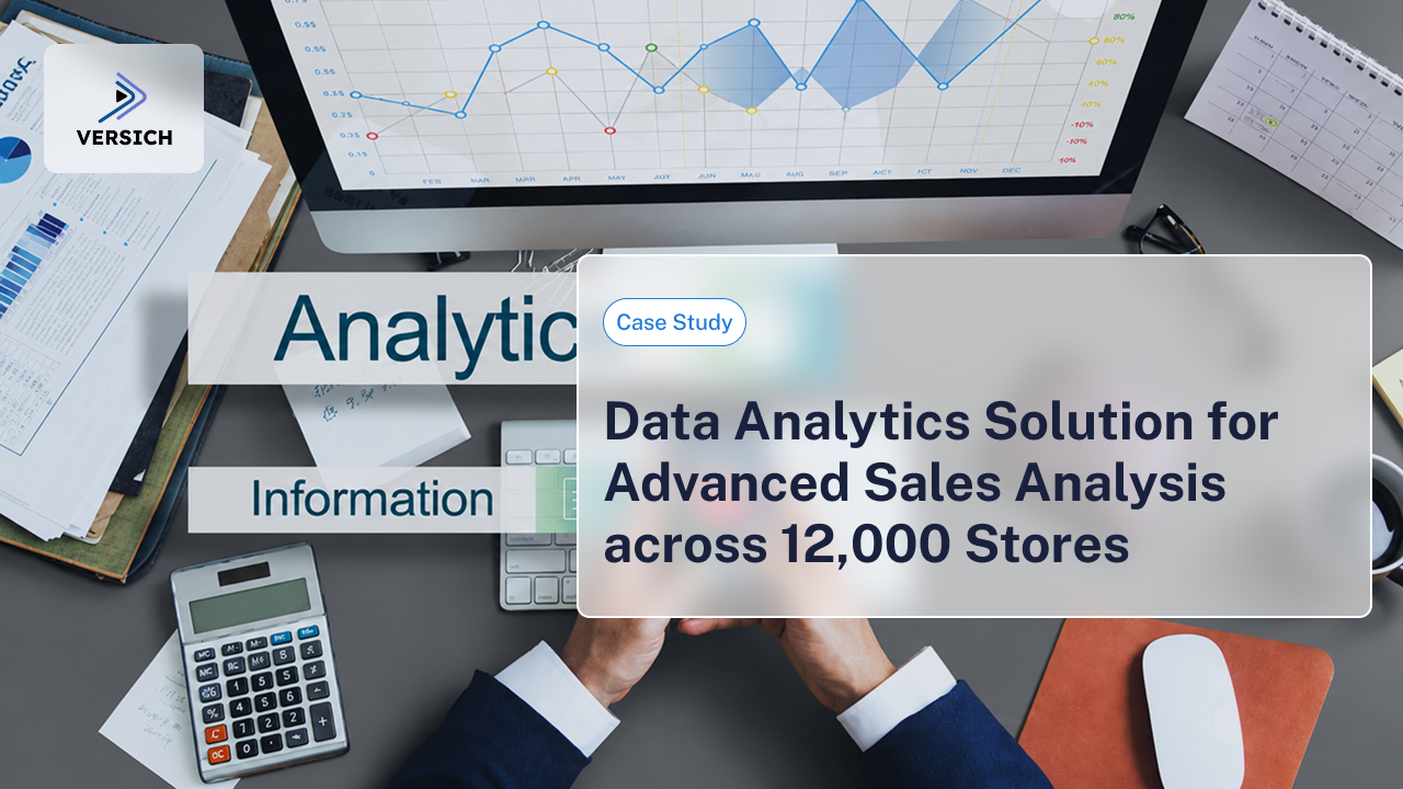 Data Analytics Solution for Advanced Sales Analysis across 12,000 Stores