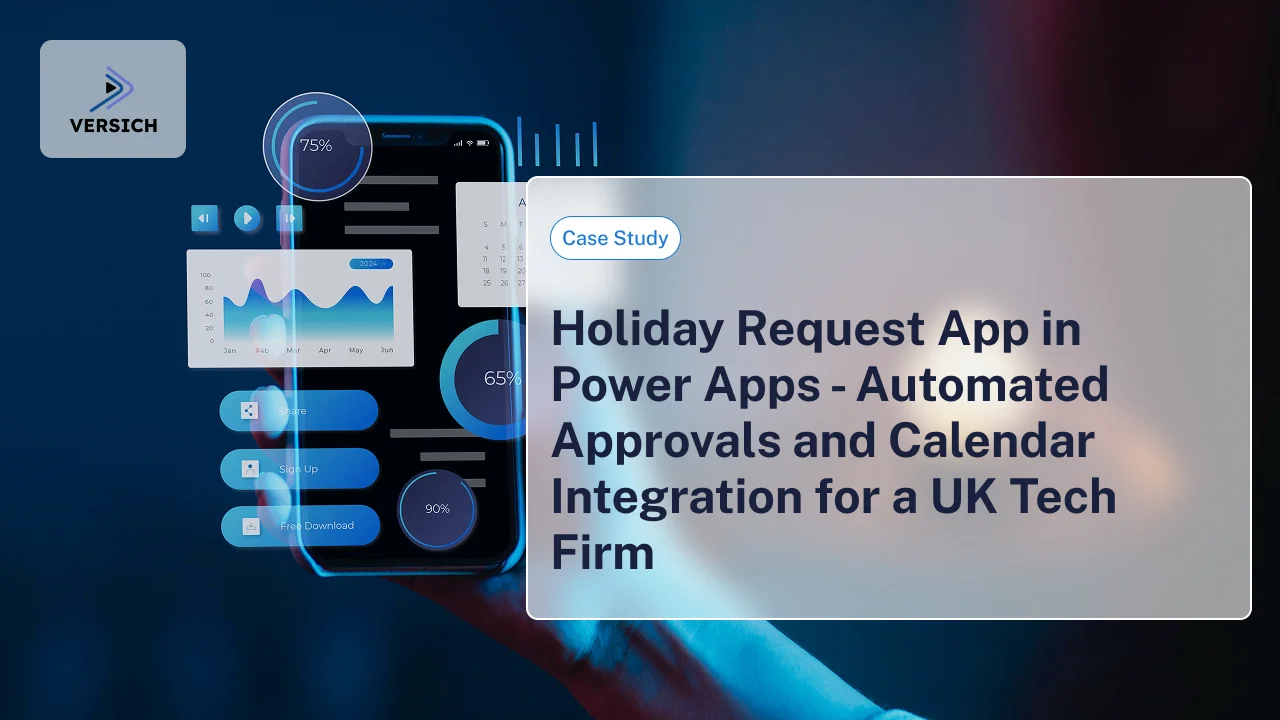 Holiday Request App in Power Apps - Automated Approvals and Calendar Integration for a UK Tech Firm
