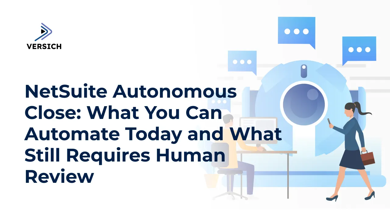 netsuite autonomous close: what you can automate today and what still requires human review