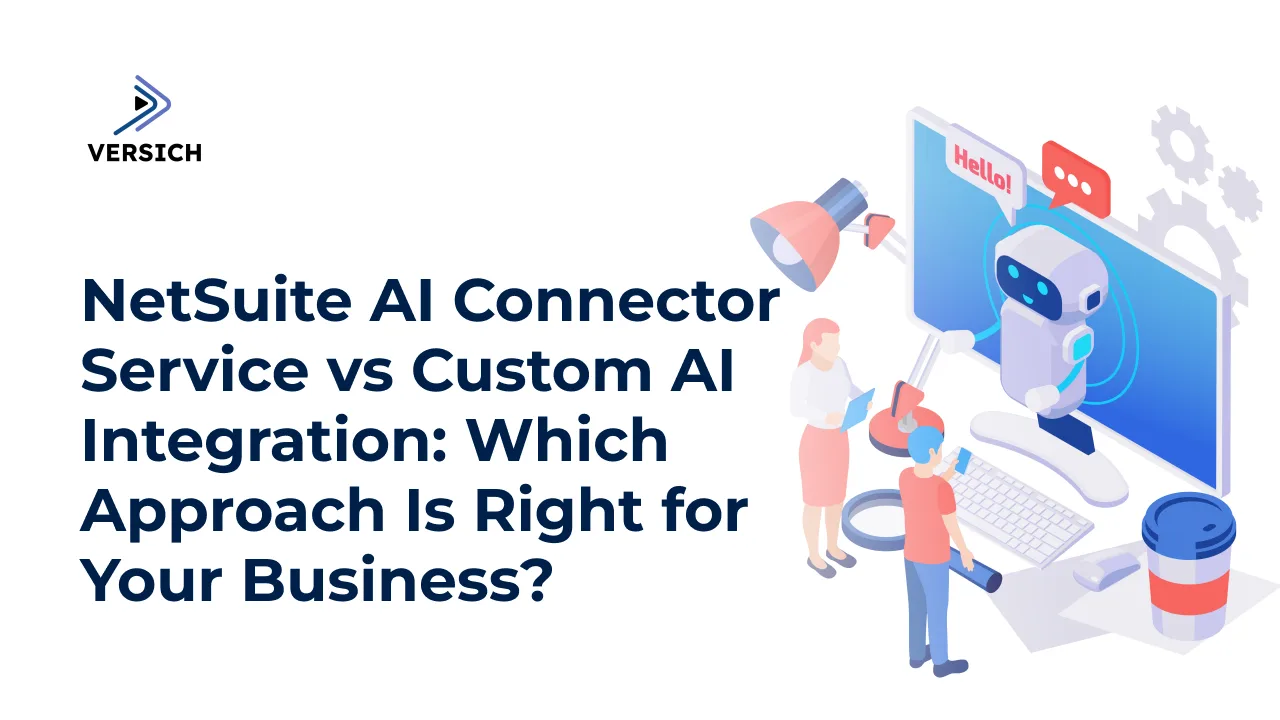 netsuite ai connector service vs custom ai integration: which approach is right for your business?