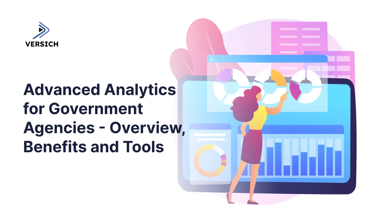 advanced analytics for government agencies - overview, benefits and tools