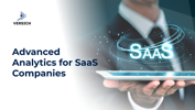 Advanced Analytics for SaaS Companies