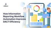 How Information Reporting Workflow Automation Improves DAC7 Efficiency