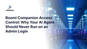 Boomi Companion Access Control: Why Your AI Agent Should Never Run on an Admin Login