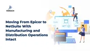 Moving From Epicor to NetSuite With Manufacturing and Distribution Operations Intact