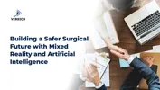 Building a Safer Surgical Future with Mixed Reality and Artificial Intelligence