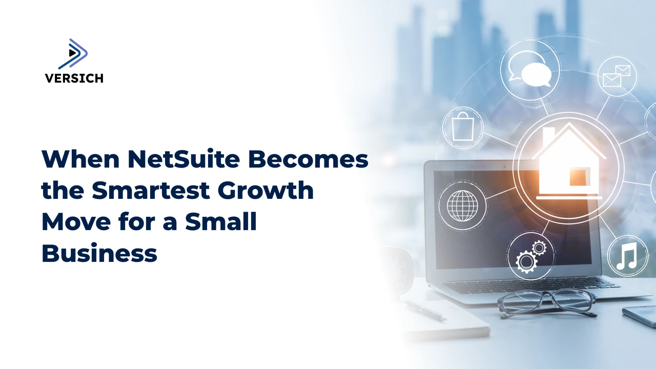 when netsuite becomes the smartest growth move for a small business