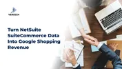 Turn NetSuite SuiteCommerce Data Into Google Shopping Revenue