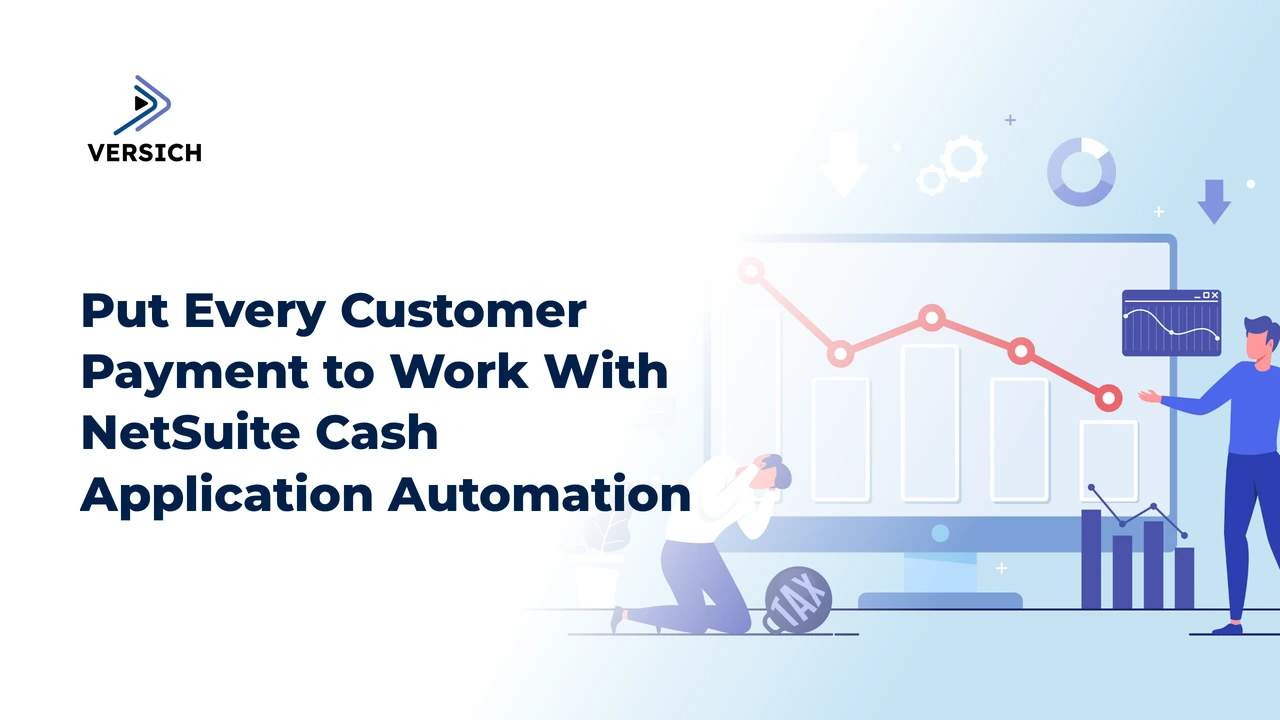 put every customer payment to work with netsuite cash application automation