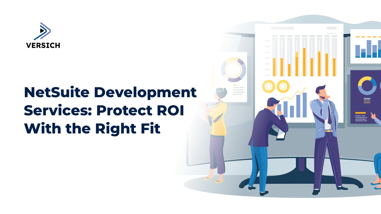 netsuite development services: protect roi with the right fit