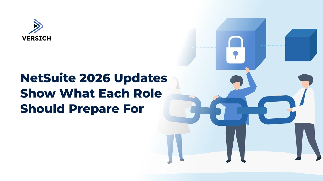 netsuite 2026 updates show what each role should prepare for