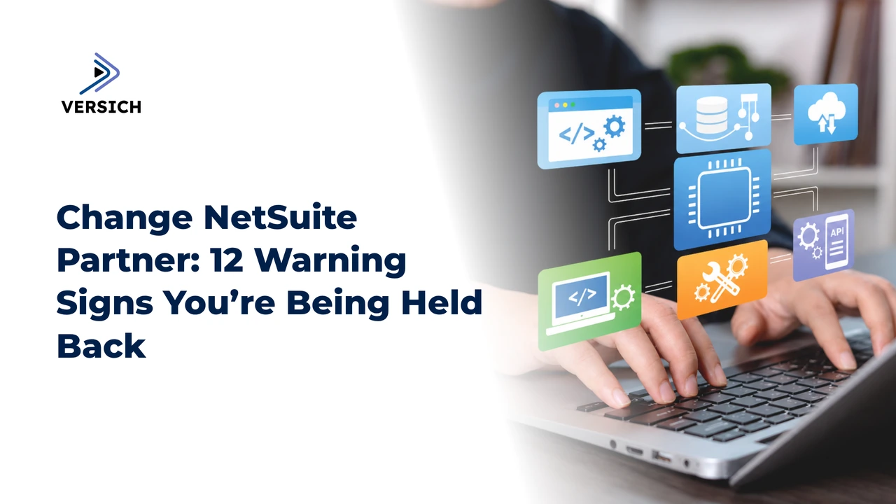 change netsuite partner: 12 warning signs you’re being held back