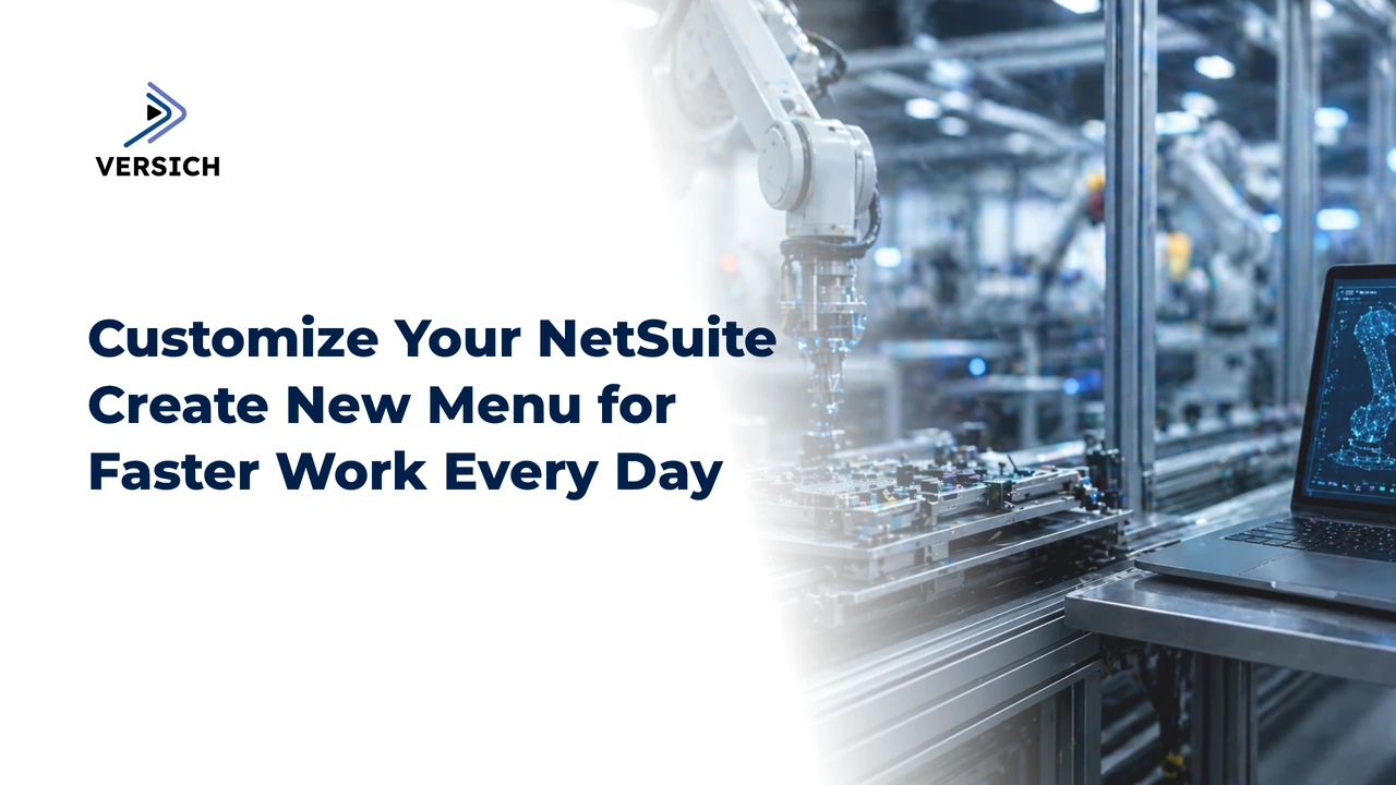 customize your netsuite create new menu for faster work every day