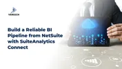 Build a Reliable BI Pipeline from NetSuite with SuiteAnalytics Connect