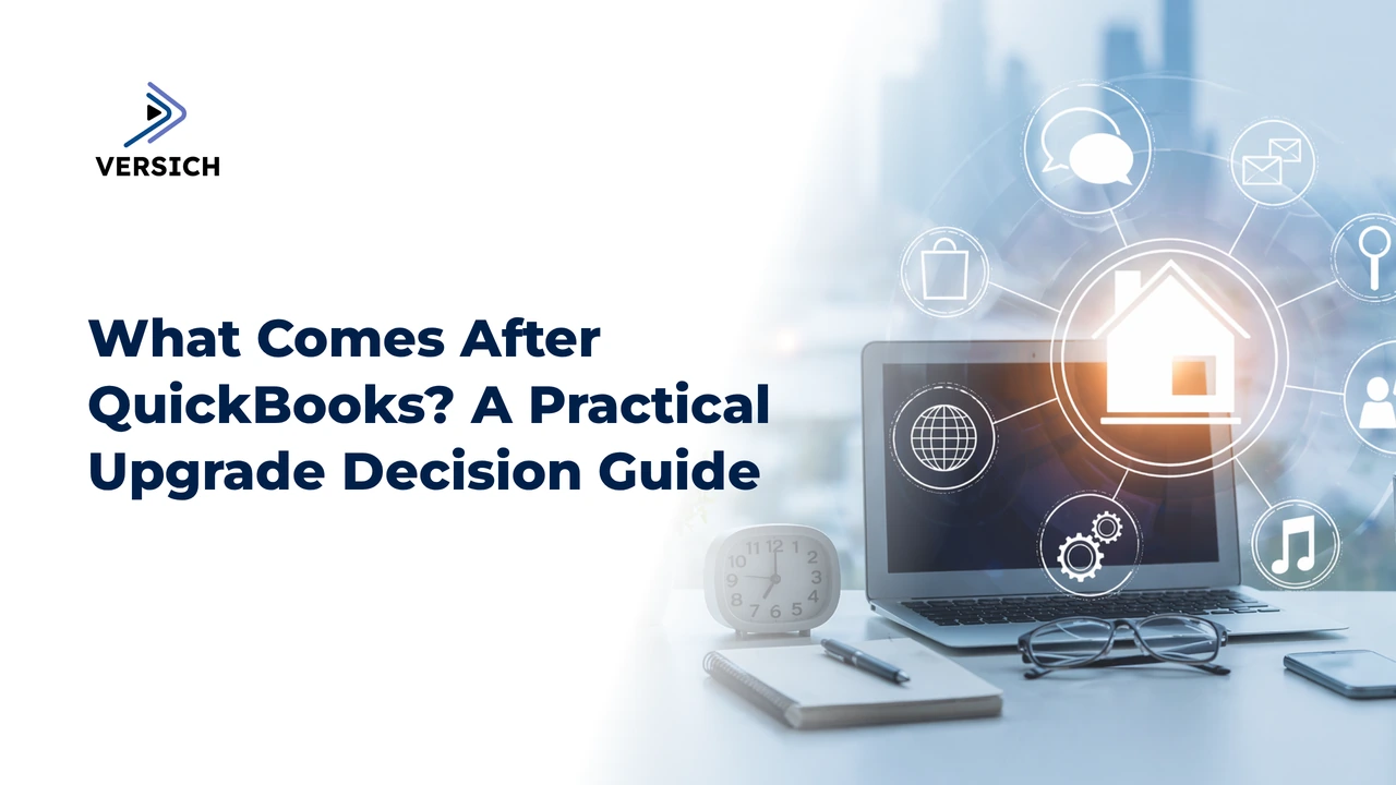 what comes after quickbooks? a practical upgrade decision guide