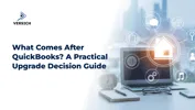 What Comes After QuickBooks? A Practical Upgrade Decision Guide