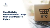 Stop NetSuite Implementation Delays With Clear Decision Rights
