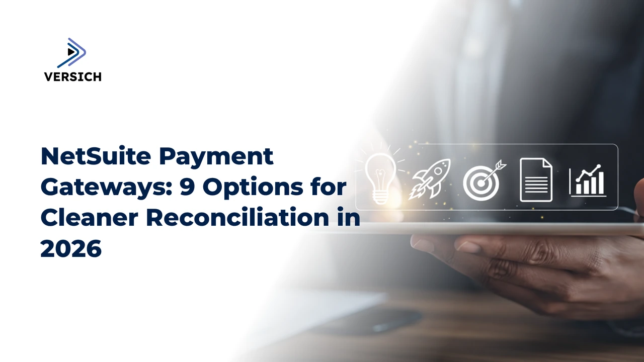 netsuite payment gateways: 9 options for cleaner reconciliation in 2026