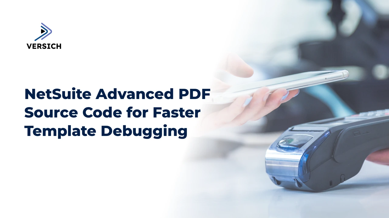 netsuite advanced pdf source code for faster template debugging