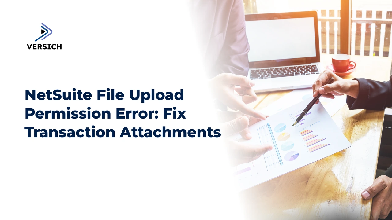 netsuite file upload permission error: fix transaction attachments