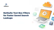 NetSuite Text Box Filters for Faster Saved Search Lookups