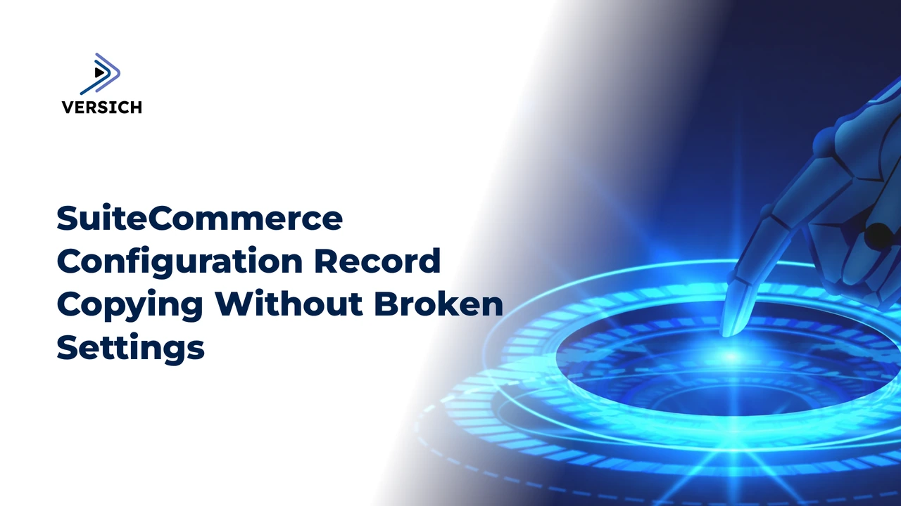 suitecommerce configuration record copying without broken settings