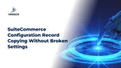 SuiteCommerce Configuration Record Copying Without Broken Settings