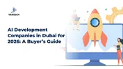 AI Development Companies in Dubai for 2026: A Buyer’s Guide