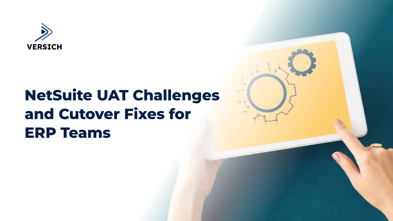 netsuite uat challenges and cutover fixes for erp teams
