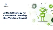AI Model Strategy for CTOs Means Choosing One Vendor or Several