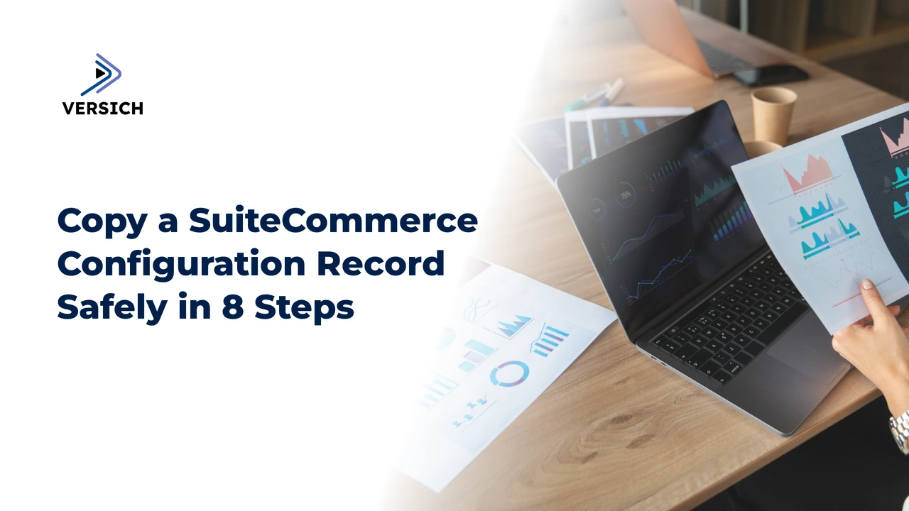 copy a suitecommerce configuration record safely in 8 steps