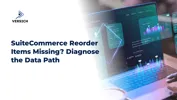 SuiteCommerce Reorder Items Missing? Diagnose the Data Path