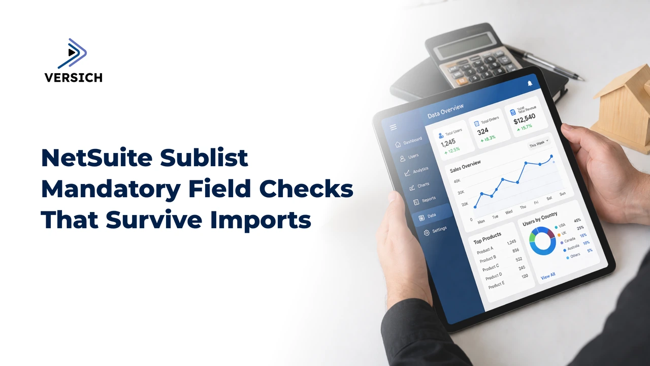 netsuite sublist mandatory field checks that survive imports