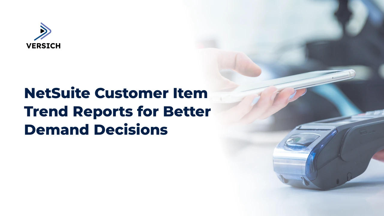 netsuite customer item trend reports for better demand decisions