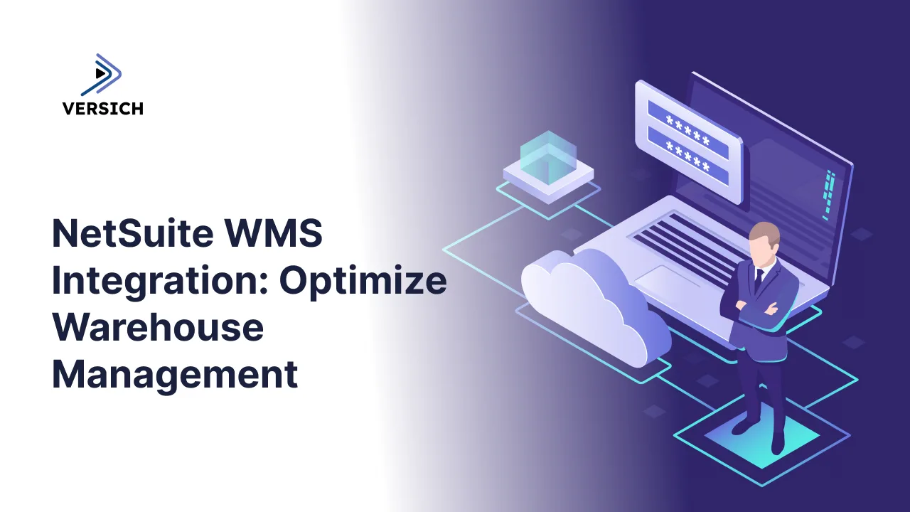 netsuite wms integration: optimize warehouse management