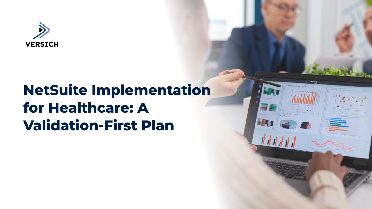 netsuite implementation for healthcare: a validation-first plan