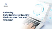 Enforcing SuiteCommerce Quantity Limits Across Cart and Checkout