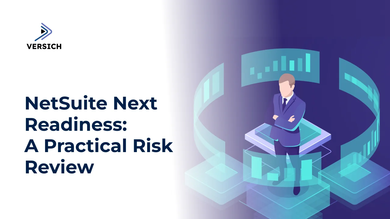 netsuite next readiness: a practical risk review