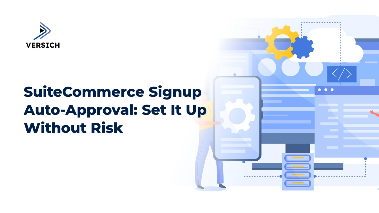 suitecommerce signup auto-approval: set it up without risk
