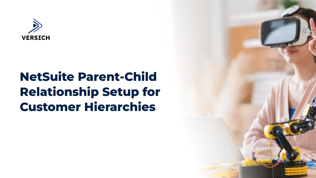 netsuite parent-child relationship setup for customer hierarchies