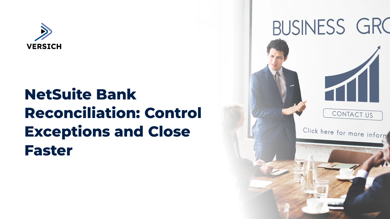 netsuite bank reconciliation: control exceptions and close faster