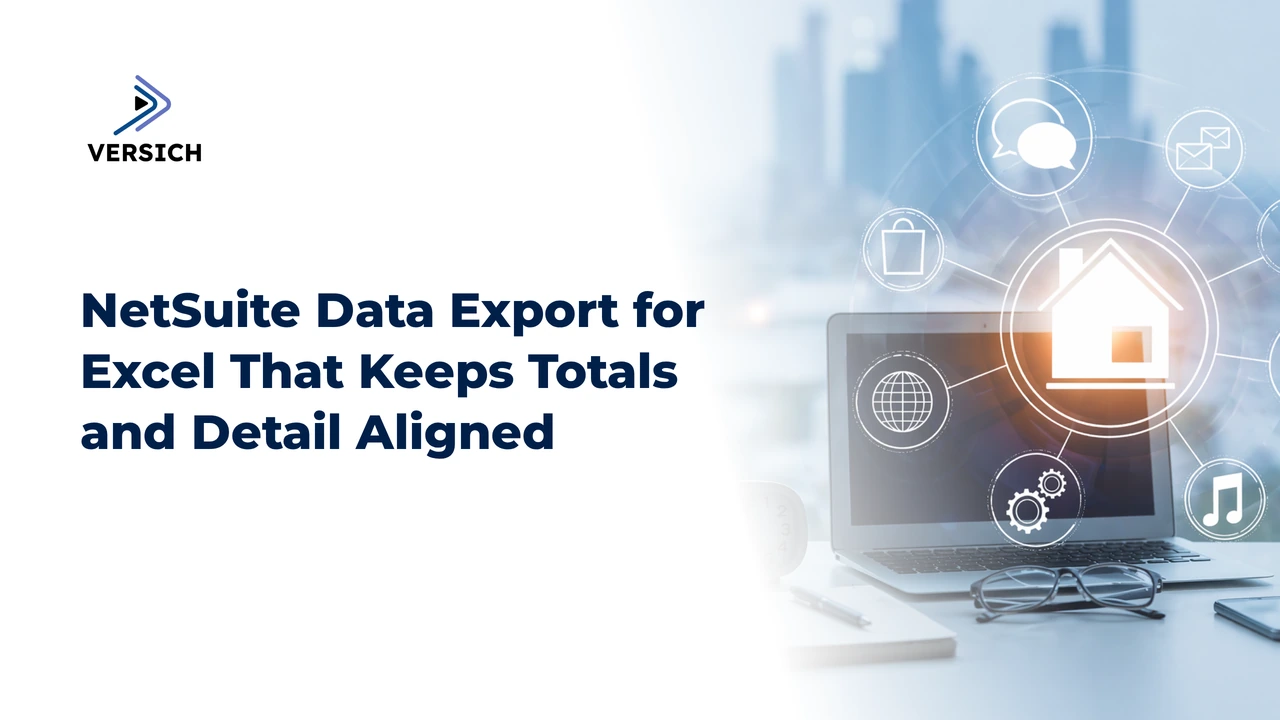 netsuite data export for excel that keeps totals and detail aligned