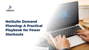 NetSuite Demand Planning: A Practical Playbook for Fewer Stockouts