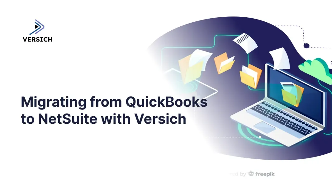 QuickBooks to NetSuite Migration Guide | Versich