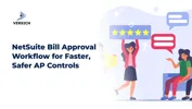 NetSuite Bill Approval Workflow for Faster, Safer AP Controls