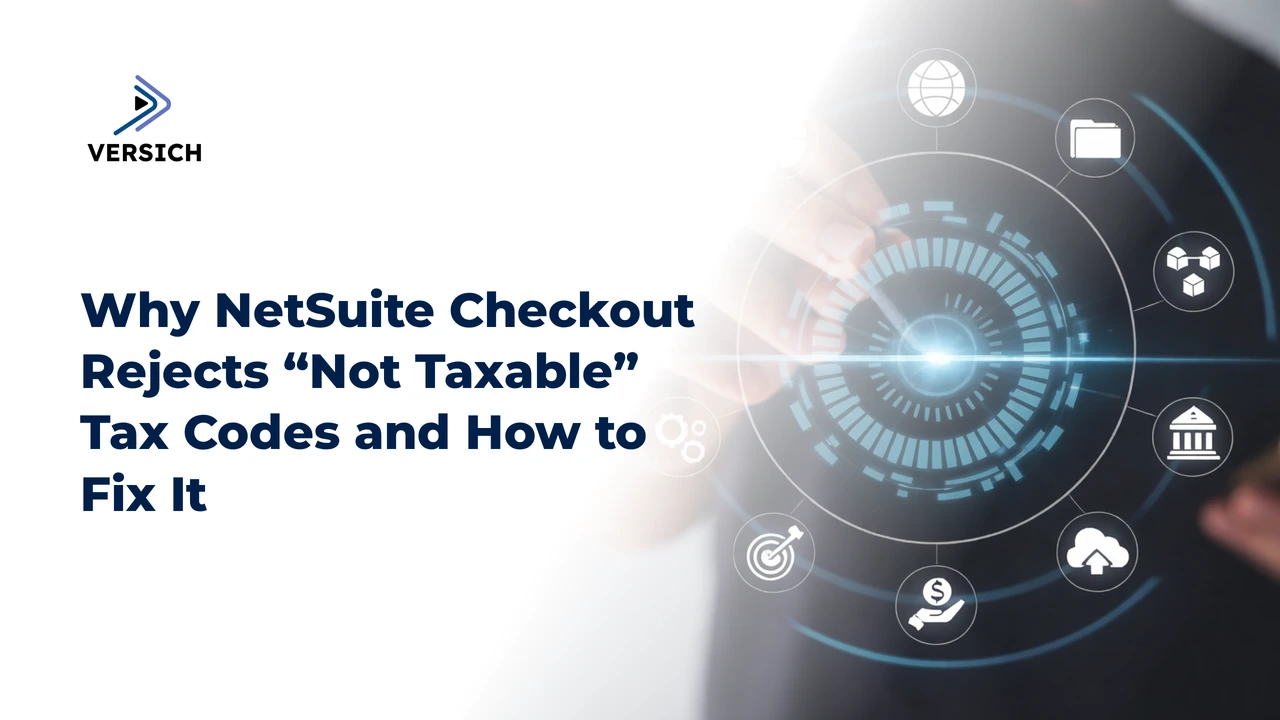 why netsuite checkout rejects “not taxable” tax codes and how to fix it