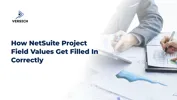 How NetSuite Project Field Values Get Filled In Correctly