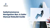 SuiteCommerce Navigation Bar: A Safer Manual Rebuild Guide