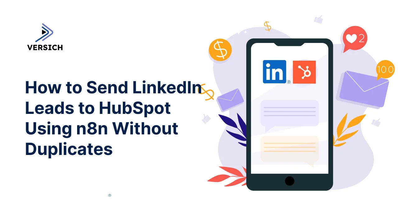 how to send linkedin leads to hubspot using n8n without duplicates