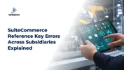 SuiteCommerce Reference Key Errors Across Subsidiaries Explained